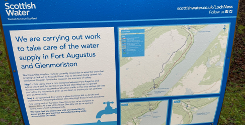 Signage on the Great Glen Way while the new water main was installed between Invermoriston and Fort Augustus Signage was displayed to divert users of the Great Glen Way while the new water main was installed along the low route between Invermoriston and Fort Augustus